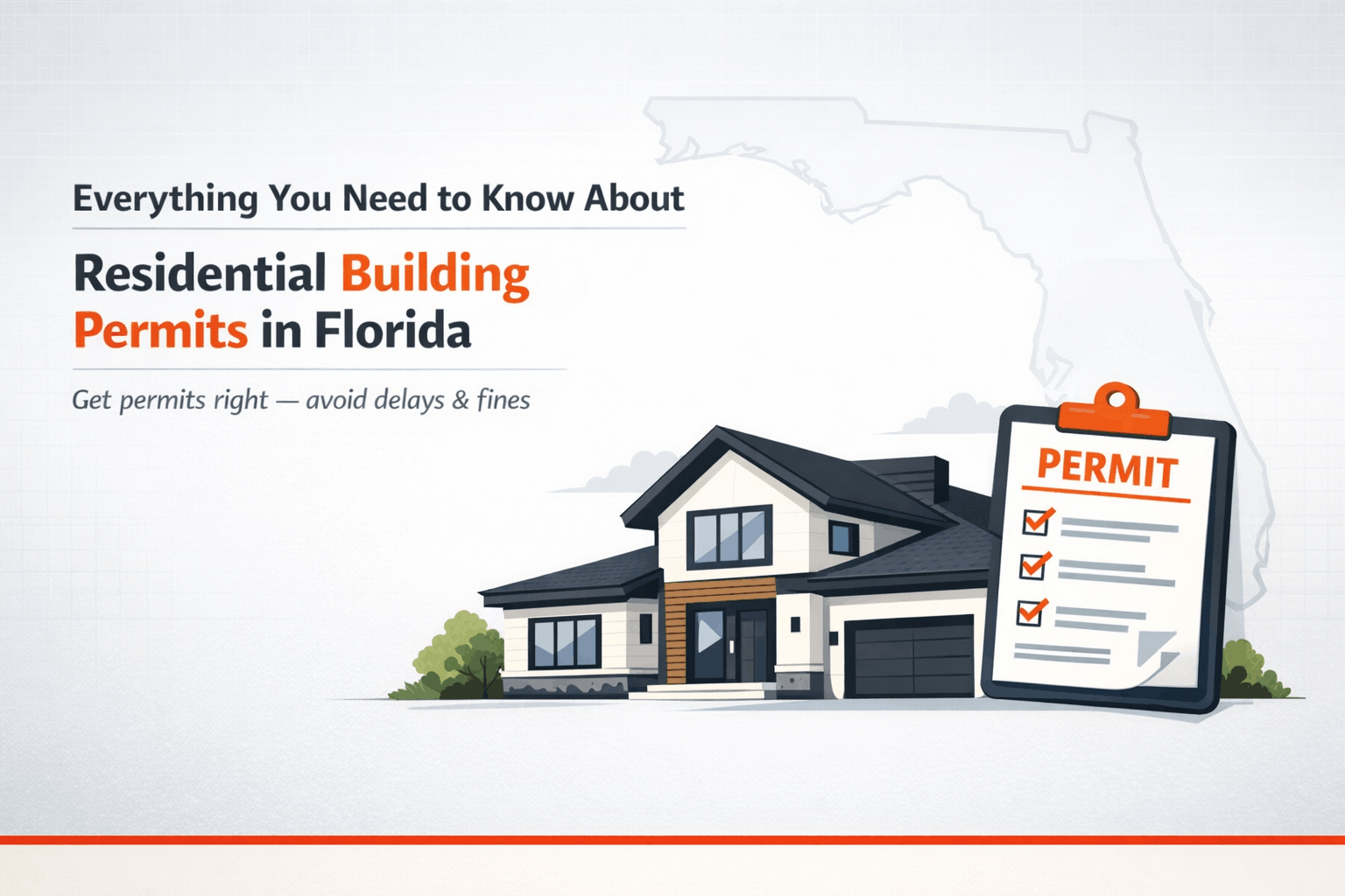 Everything You Need to Know About Residential Building Permit in Florida