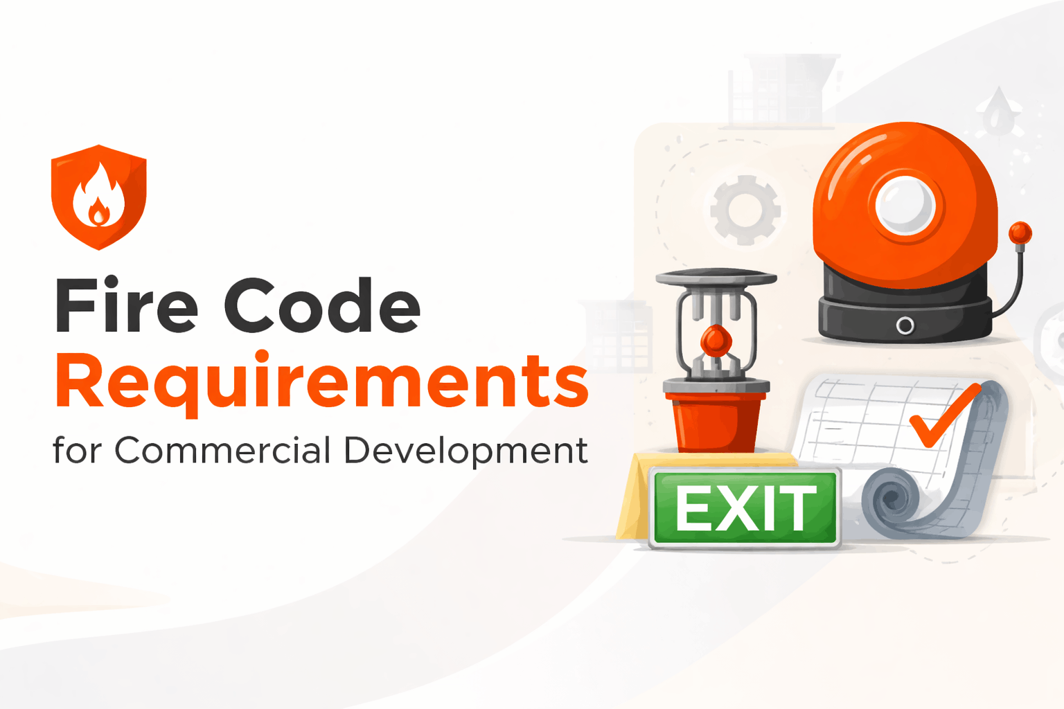 Fire Code Requirements for Commercial Development