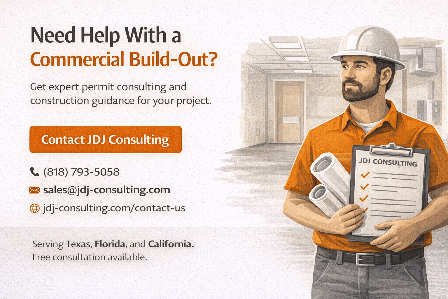 CTA banner for JDJ Consulting offering help with commercial build-outs, including phone number, email, and contact page.