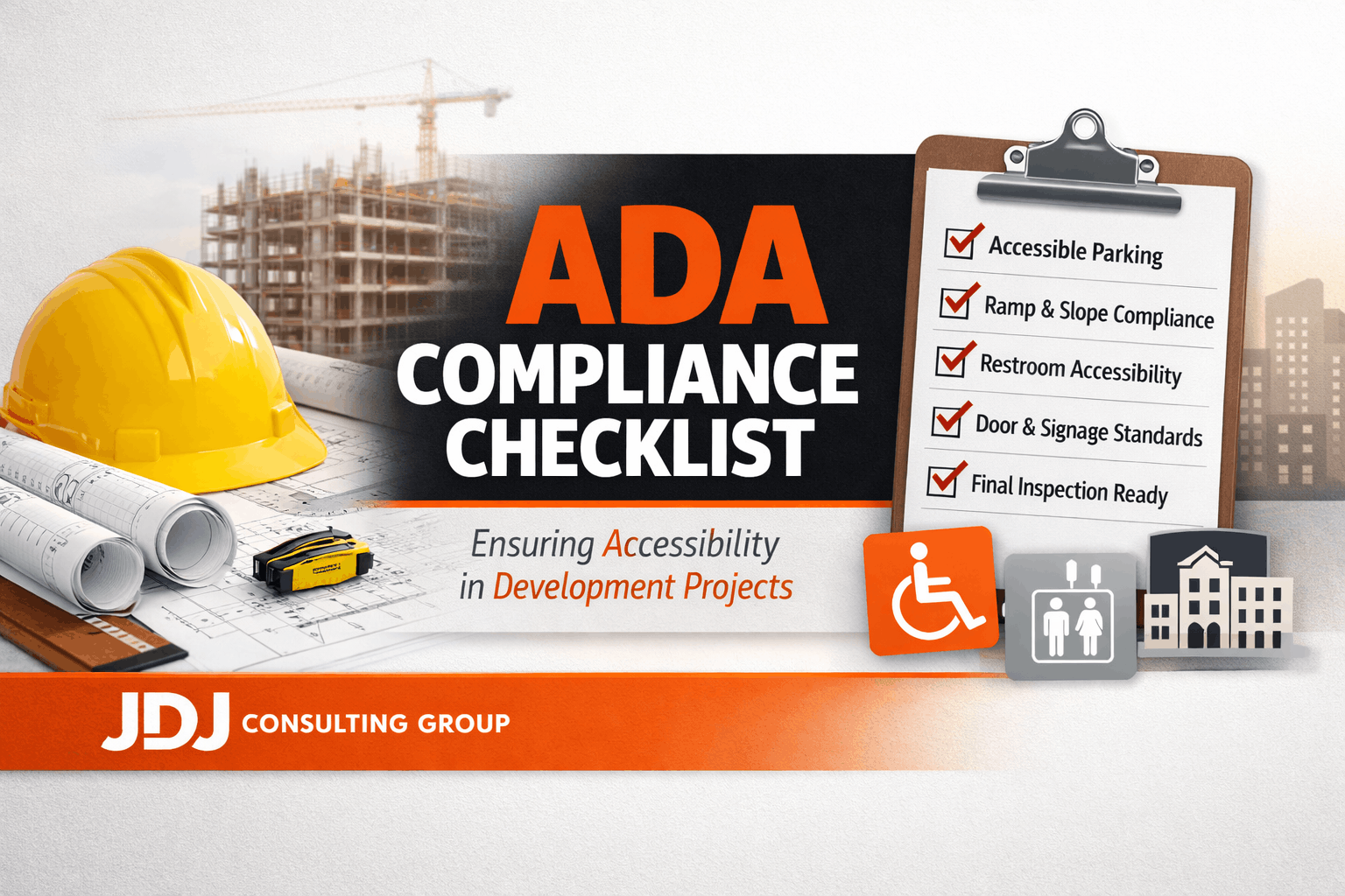 ADA Compliance Checklist for Real Estate Developers
