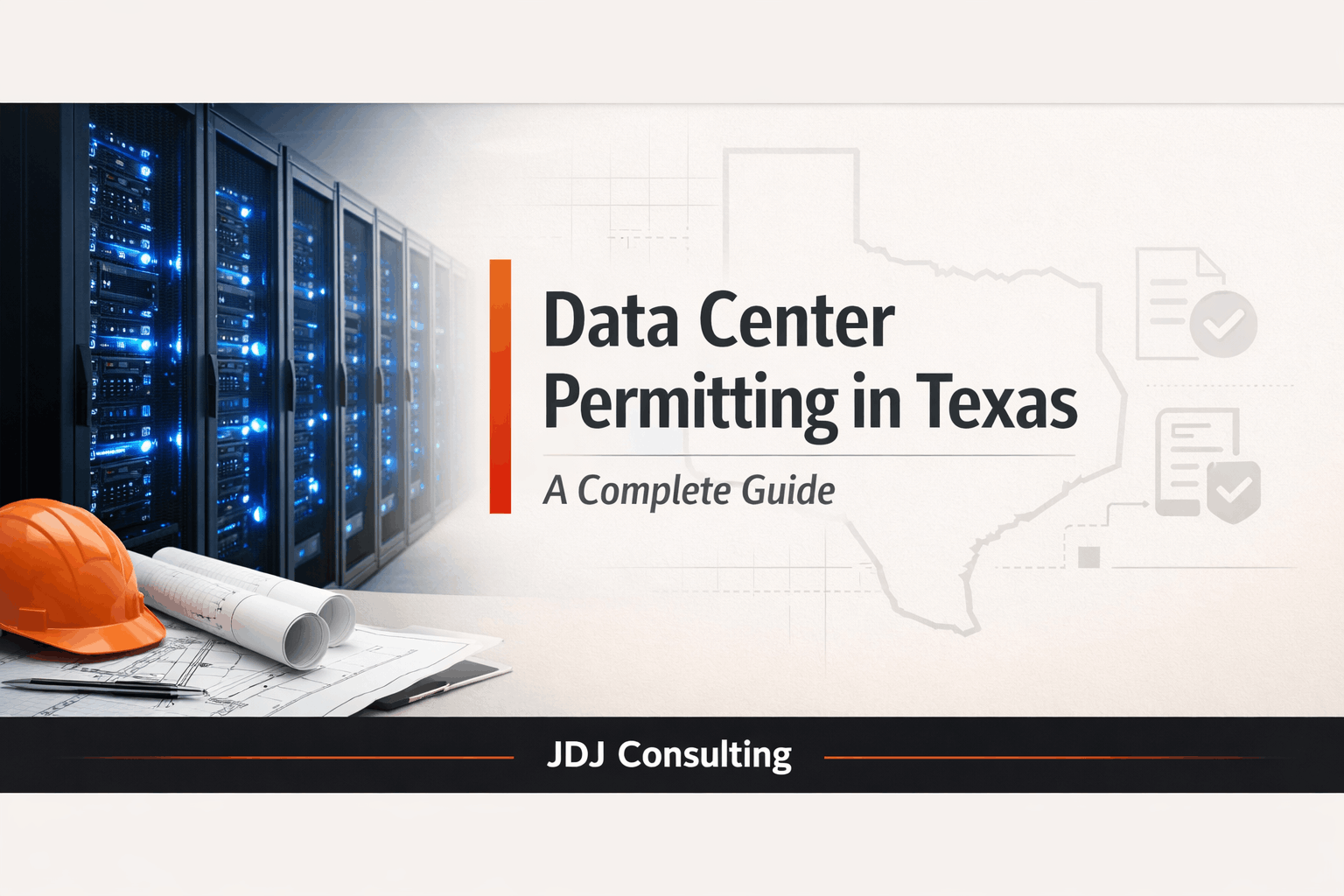 Data Center Permitting in Texas: A Complete Guide